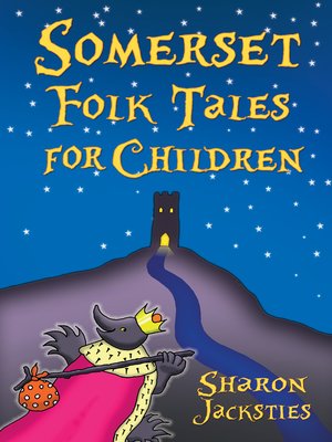 cover image of Somerset Folk Tales for Children
